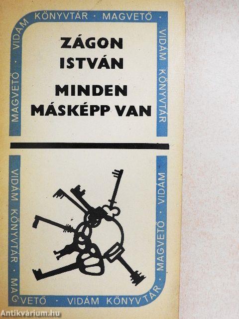 Minden másképp van