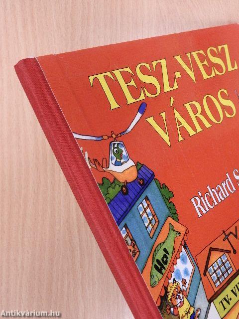 Tesz-Vesz Város