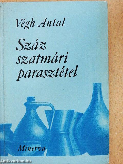 Száz szatmári parasztétel