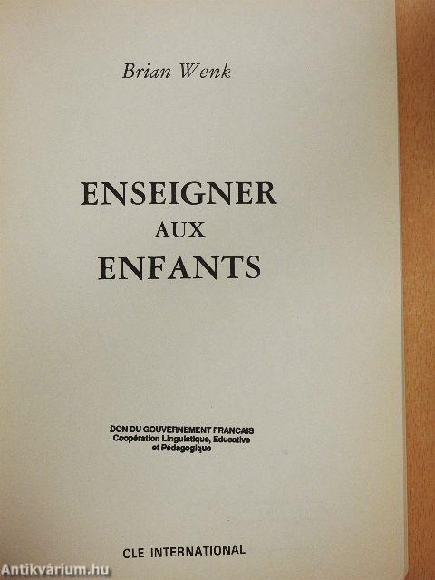 Enseigner aux Enfants