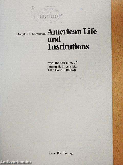 American Life and Institutions