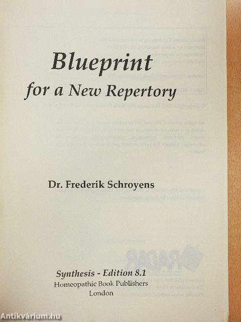 Blueprint for a New Repertory