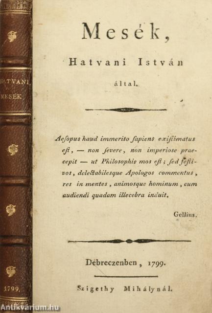 Mesék, Hatvani István által
