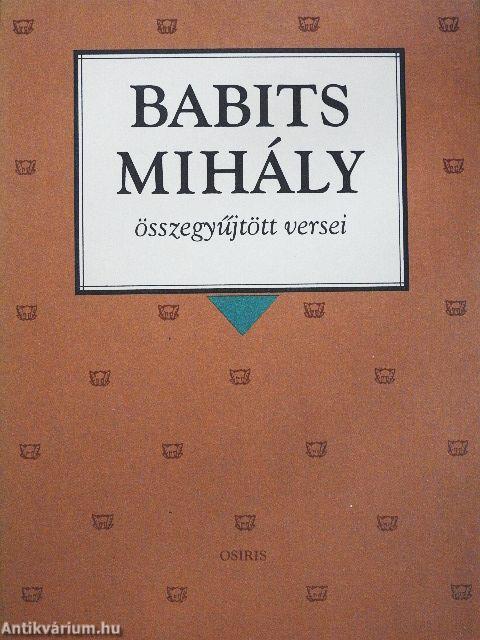 Babits Mihály összegyűjtött versei