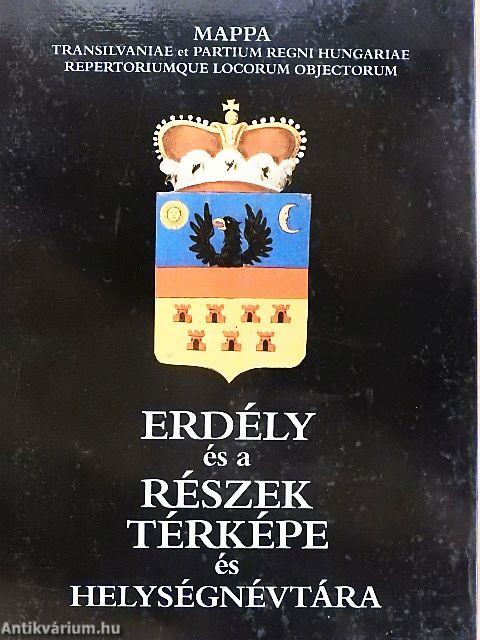 Erdély és a Részek Térképe és Helységnévtára