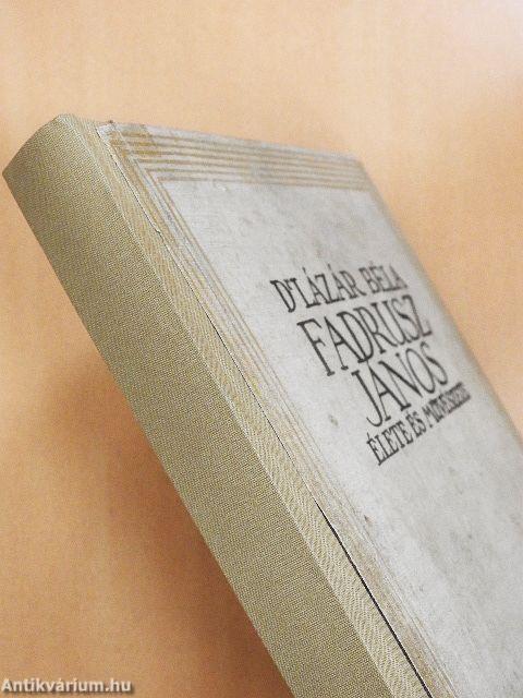 Fadrusz János élete és művészete