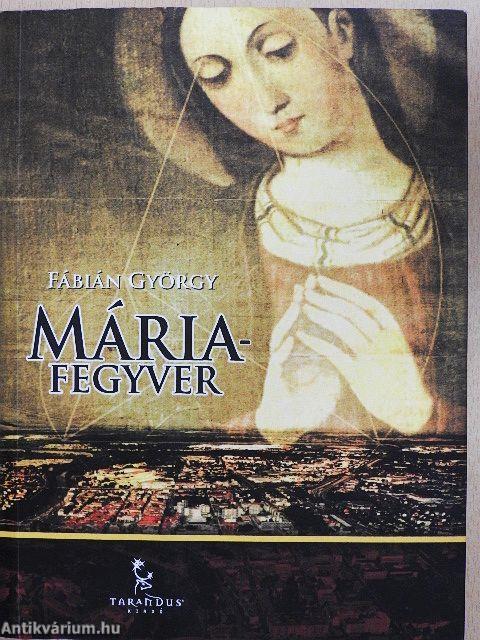 Mária-fegyver