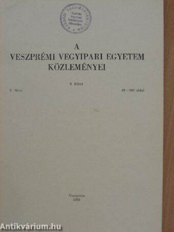 A Veszprémi Vegyipari Egyetem közleményei 9. kötet 2. füzet