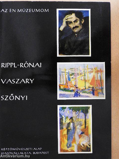 Rippl-Rónai, Vaszary, Szőnyi