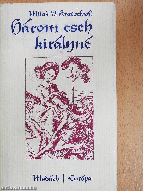 Három cseh királyné