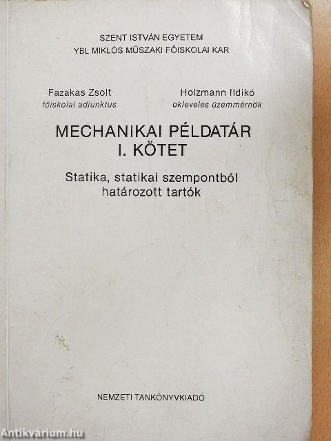Mechanikai példatár I. kötet