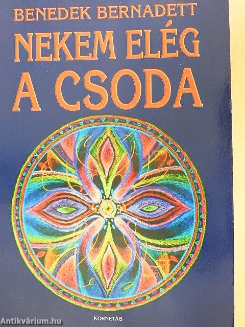 Nekem elég a csoda