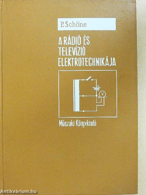 A rádió és televízió elektrotechnikája