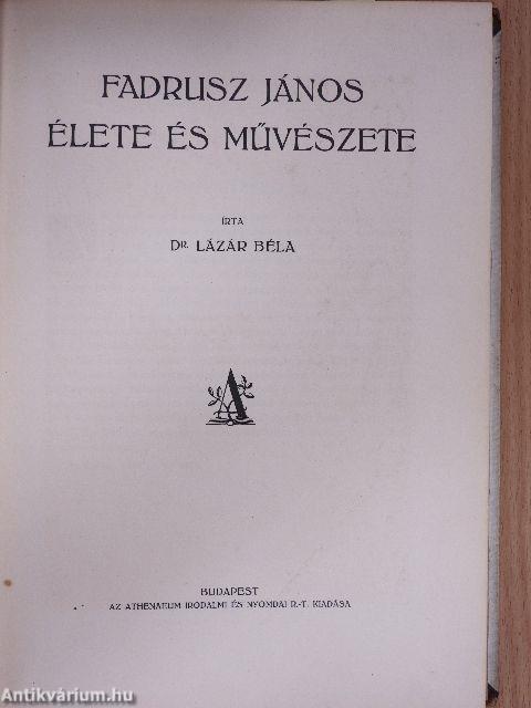 Fadrusz János élete és művészete