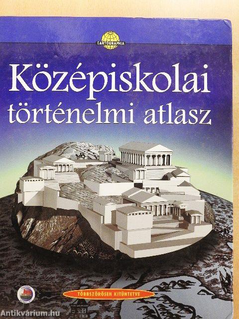 Középiskolai történelmi atlasz