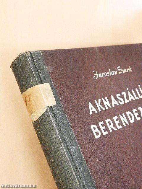 Aknaszállító berendezések