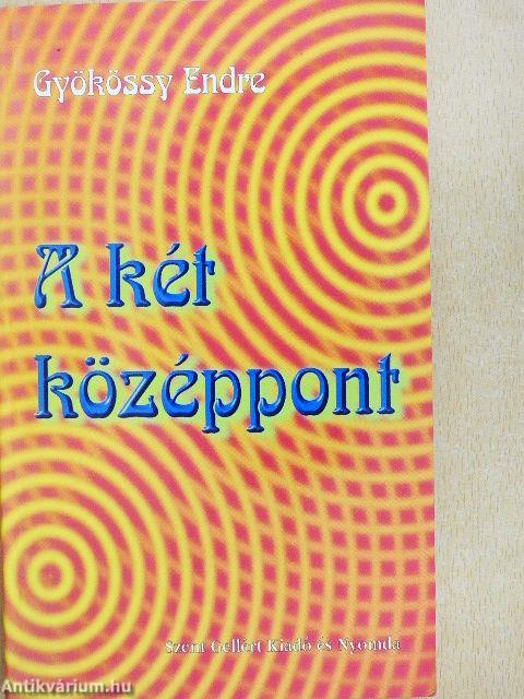 A két középpont