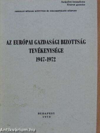 Az Európai Gazdasági Bizottság tevékenysége 1947-1972