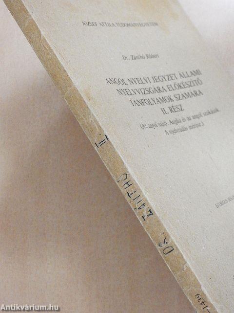 Angol nyelvi jegyzet állami nyelvvizsgára előkészítő tanfolyamok számára II.