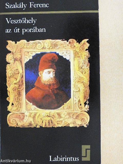 Vesztőhely az út porában