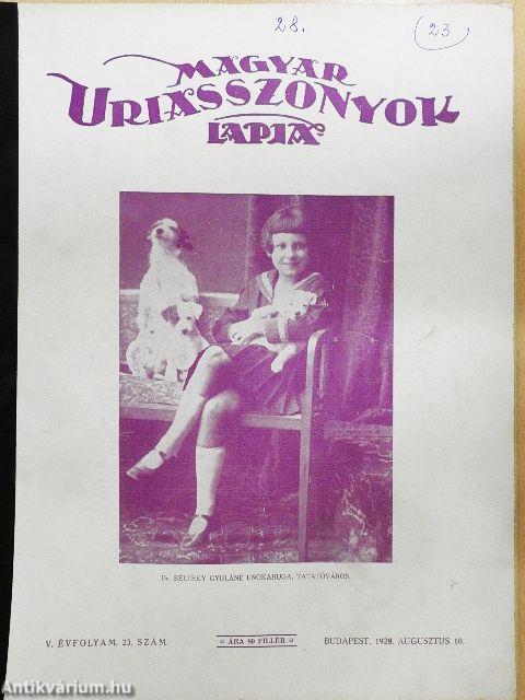 Magyar Uriasszonyok Lapja 1928. augusztus 10.