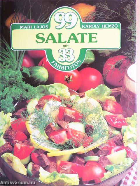 99 Salate mit 33 Farbfotos