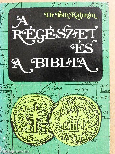 A régészet és a Biblia