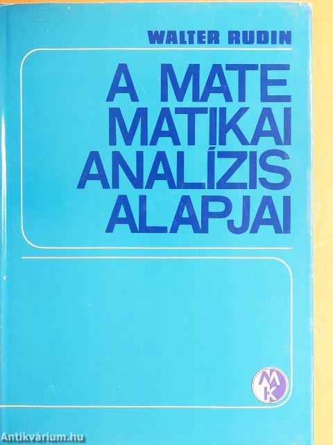 A matematikai analízis alapjai