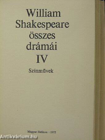 William Shakespeare összes drámái IV. (töredék)
