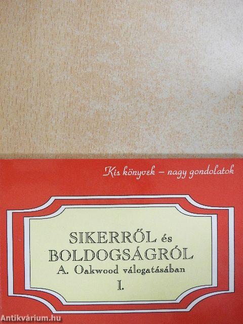 Sikerről és boldogságról I.