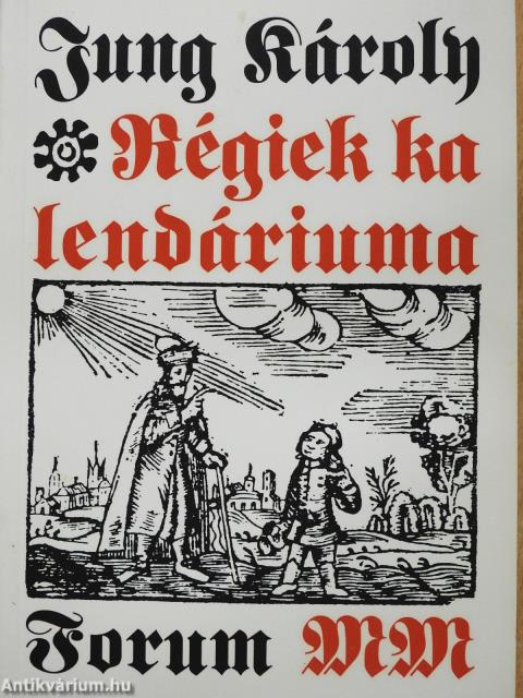 Régiek kalendáriuma (dedikált példány)