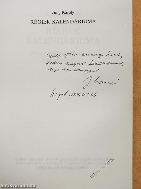 Régiek kalendáriuma (dedikált példány)