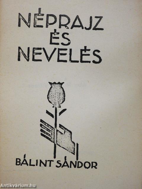 Néprajz és nevelés (dedikált példány)