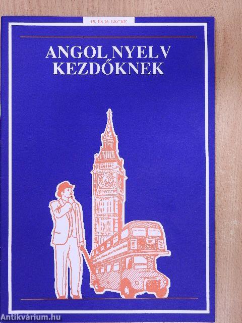 Angol nyelv kezdőknek 15-16. lecke