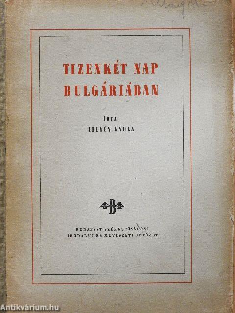 Tizenkét nap Bulgáriában