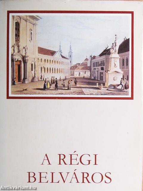A régi Belváros