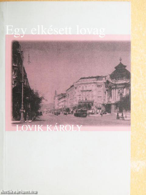 Egy elkésett lovag