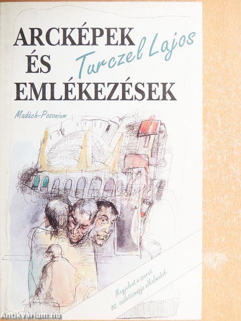 Arcképek és emlékezések