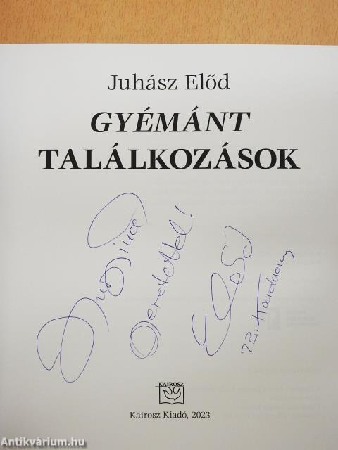 Gyémánt találkozások (dedikált példány)