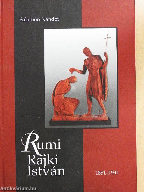 Rumi Rajki István