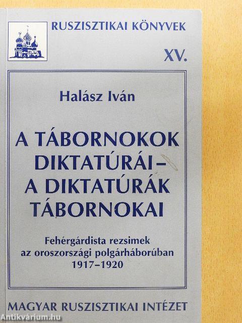 A tábornokok diktatúrái - A diktatúrák tábornokai