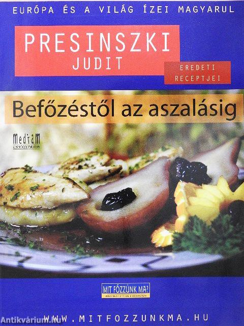 Befőzéstől az aszalásig