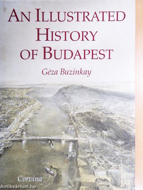 An Illustrated History of Budapest