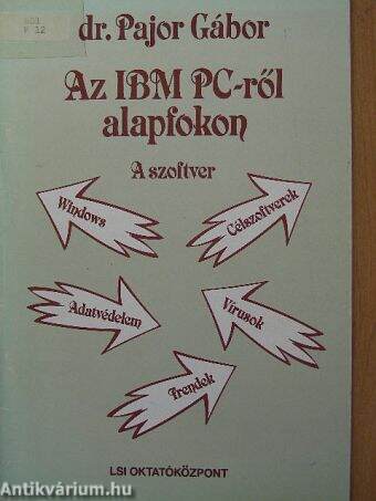 Az IBM PC-ről alapfokon