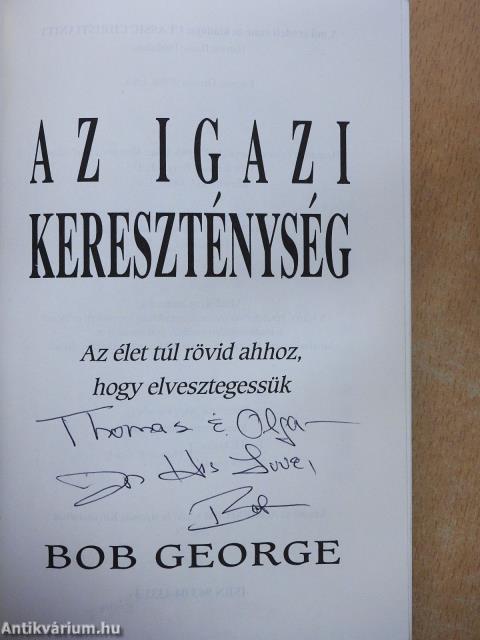 Az igazi kereszténység (dedikált példány)