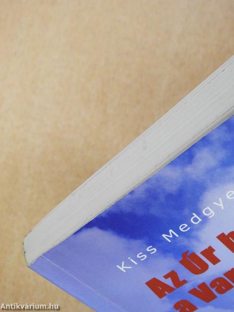 Az Úr benézett a Varga utcába (dedikált példány)