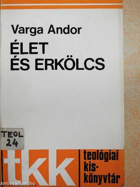 Élet és erkölcs