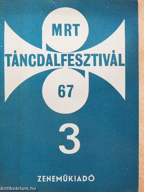 Táncdalfesztivál 67/3