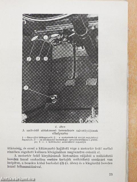 Moszkvics 412, 427, 434 típusváltozatú személygépkocsik kezelési és karbantartási utasítása