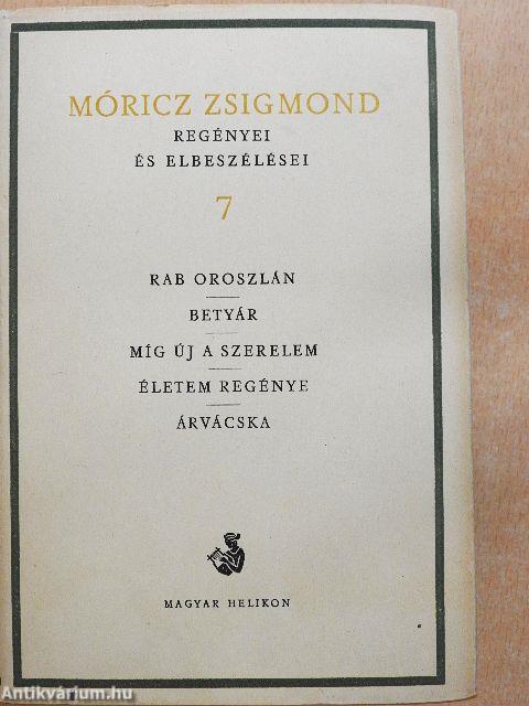 Móricz Zsigmond regényei és elbeszélései 7.